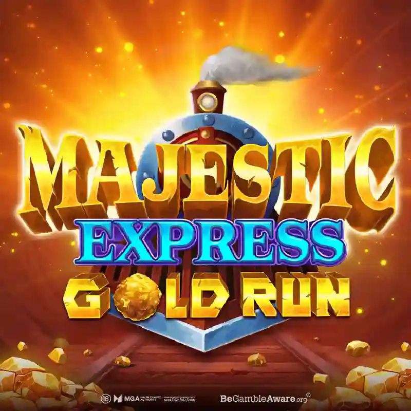PP Majestic Express – Gold Run